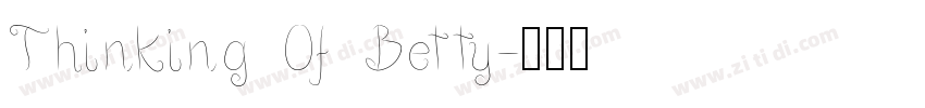 Thinking Of Betty字体转换